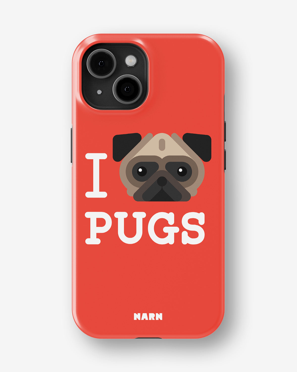 iPhone 15 Tough Case – I Love Pugs - View 1