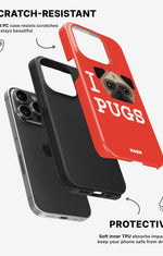 iPhone 14 Pro Tough Case – I Love Pugs - View 2