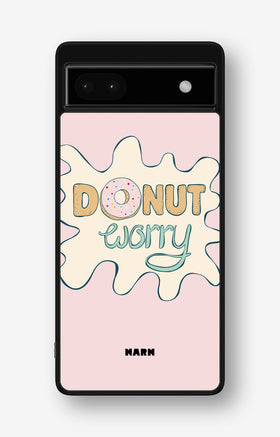 Google Pixel 6a Hard Case – Donut Worry - View 1