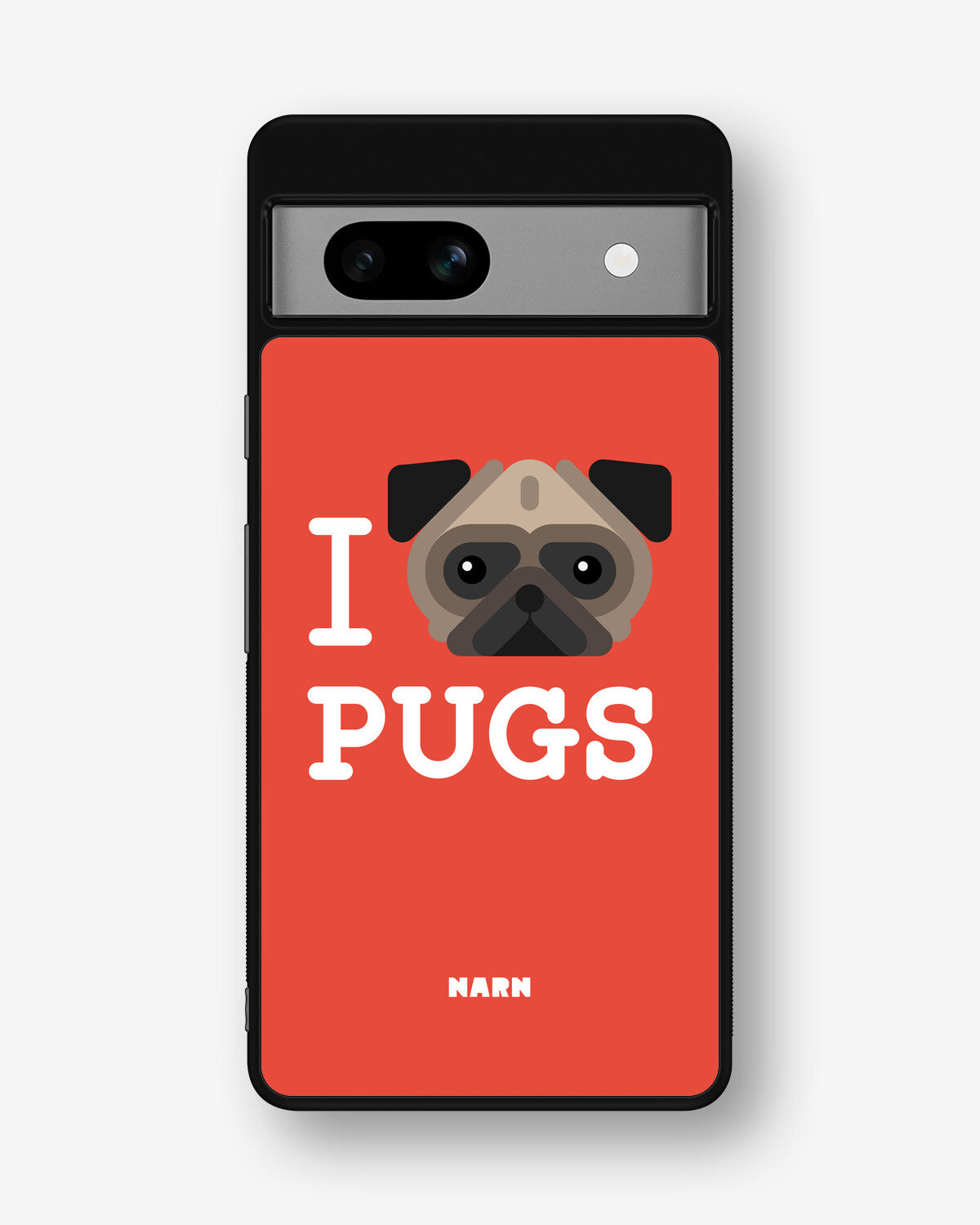 Google Pixel 7a Hard Case – I Love Pugs - View 1