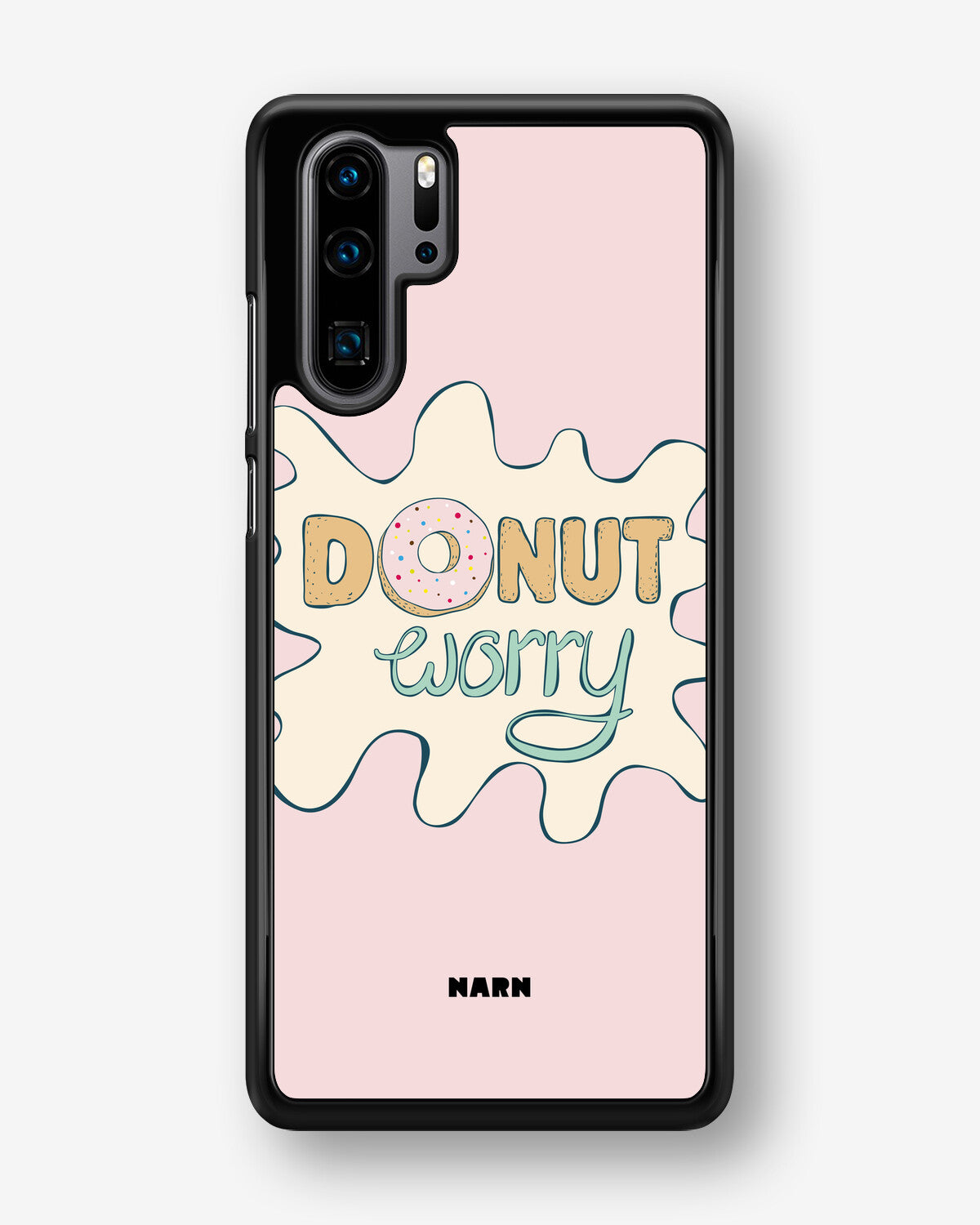 Huawei P30 Pro Hard Case – Donut Worry - View 1