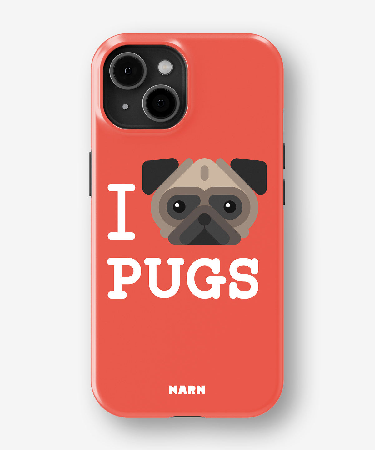 iPhone 13 Tough Case – I Love Pugs - View 1