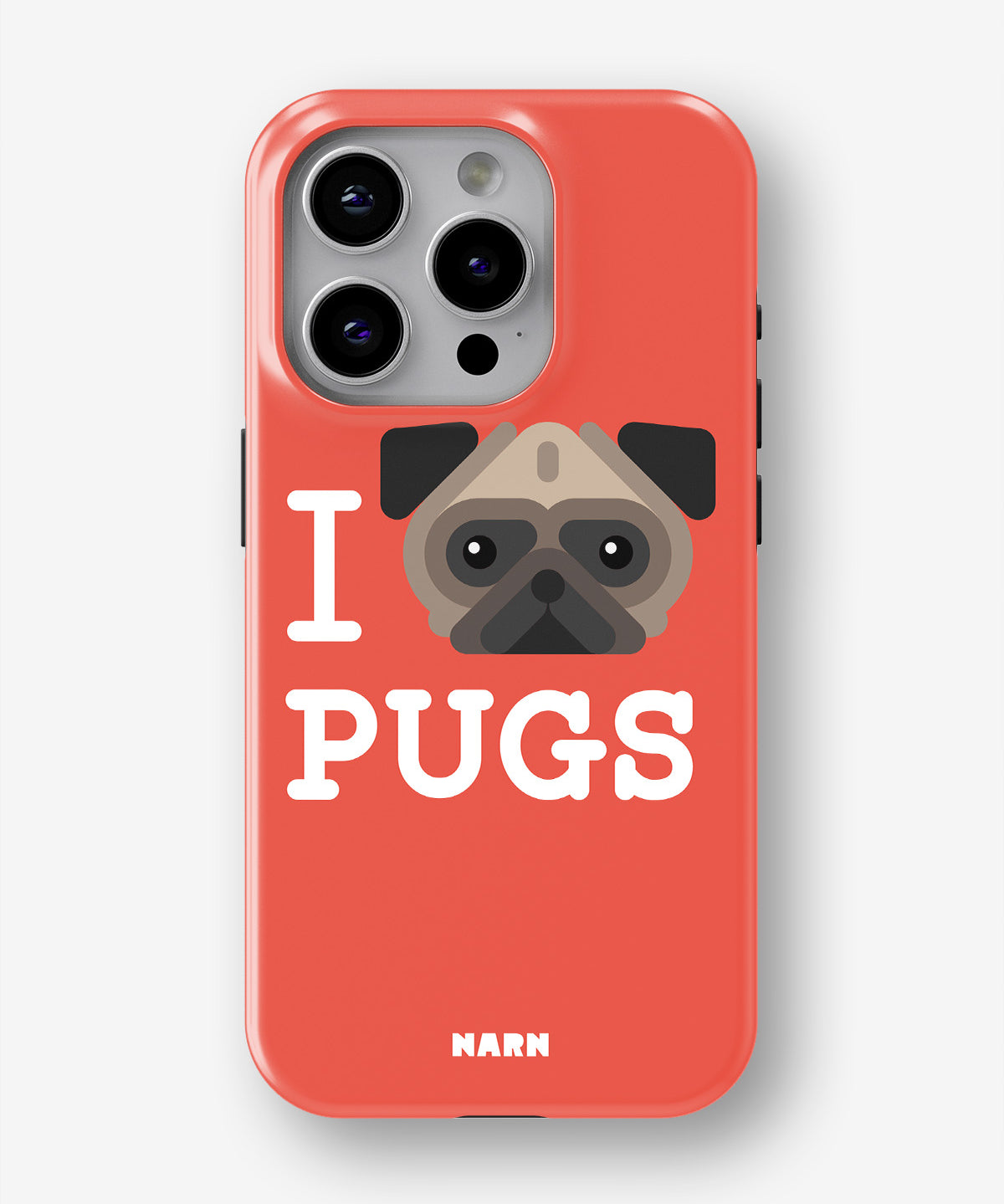 iPhone 13 Pro Tough Case – I Love Pugs - View 1
