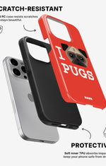 iPhone 15 Pro Tough Case – I Love Pugs - View 2