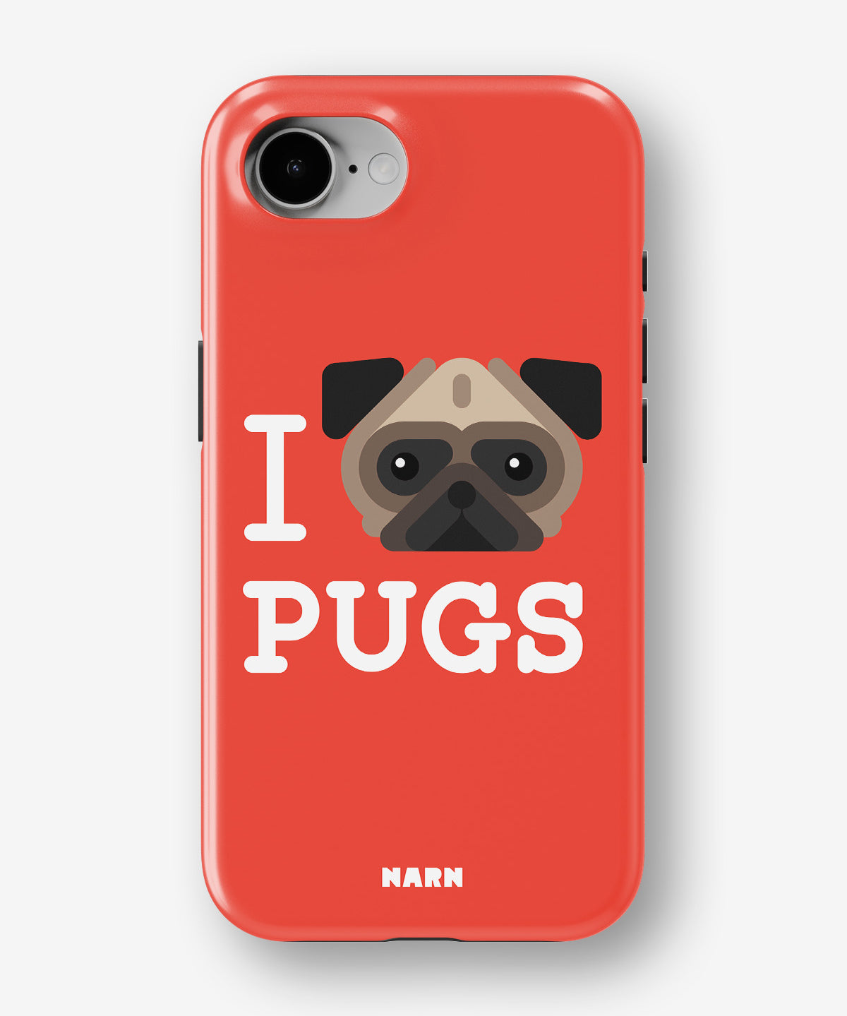 iPhone 16e Tough Case – I Love Pugs - View 1