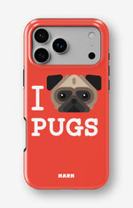 iPhone 17 Pro Tough Case – I Love Pugs - View 1