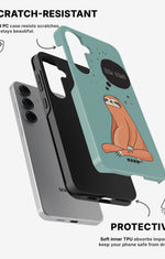 Samsung Galaxy S25 Tough Case – Slow Down Sloth - View 2