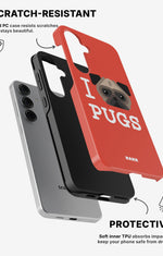 Samsung Galaxy S24 5G Tough Case – I Love Pugs - View 2