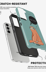 Samsung Galaxy S21 Tough Case – Slow Down Sloth - View 2