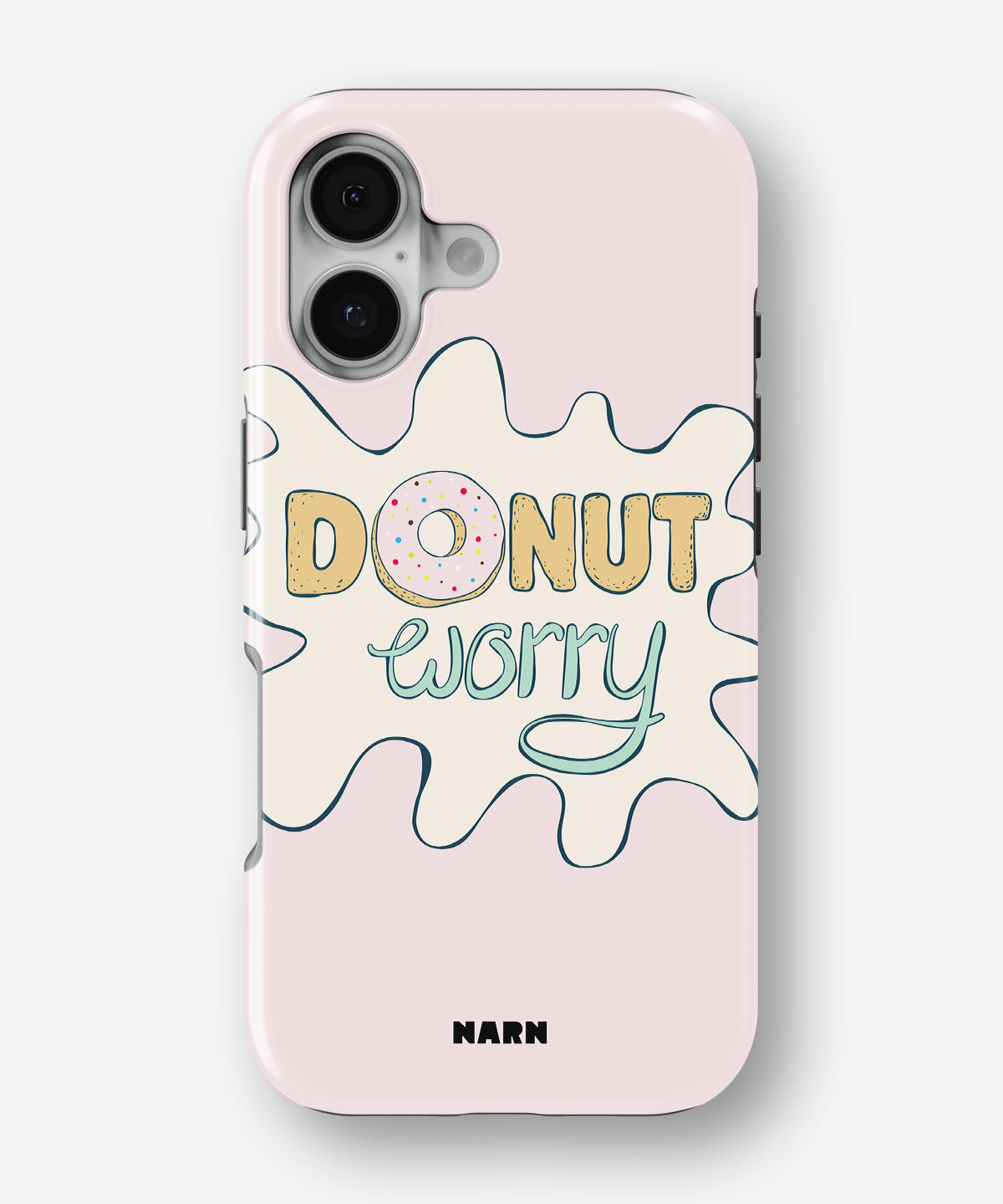 iPhone 16 Plus Tough Case – Donut Worry - View 1