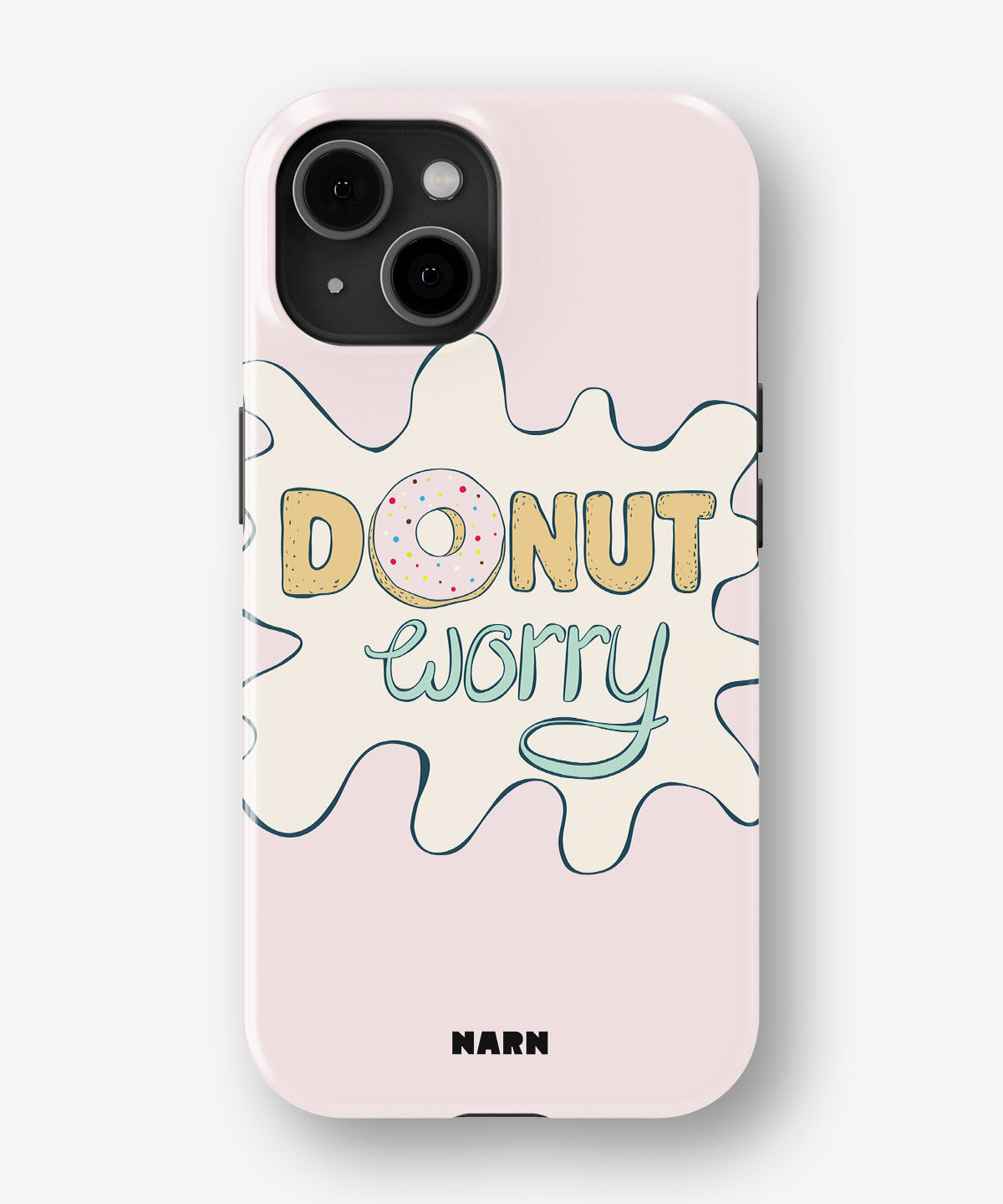 iPhone 15 Plus Tough Case – Donut Worry - View 1