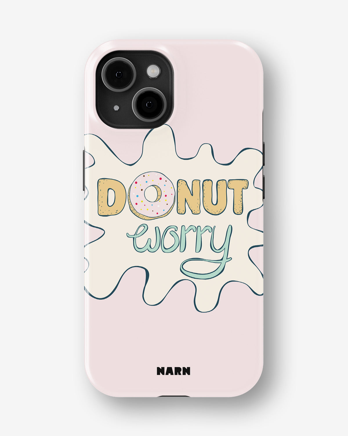 iPhone 15 Plus Tough Case – Donut Worry - View 1