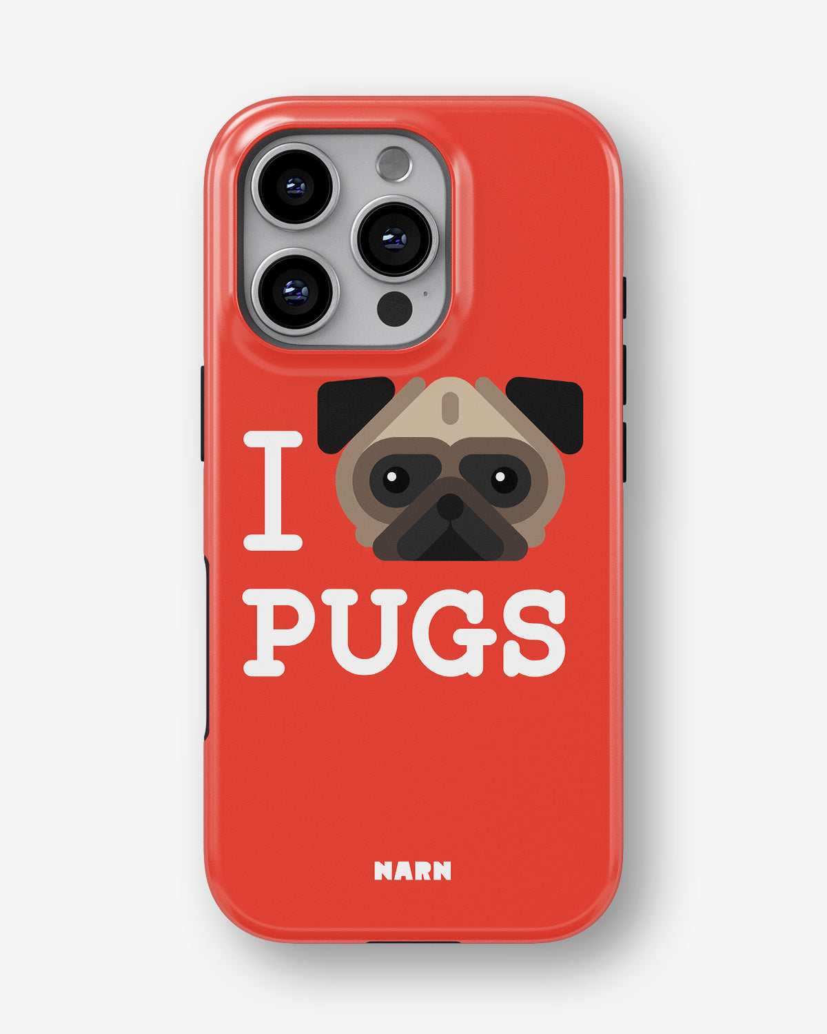 iPhone 16 Pro Max Tough Case – I Love Pugs - View 1