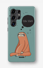 Samsung Galaxy S24 Ultra Tough Case – Slow Down Sloth - View 1