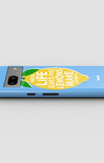 Google Pixel 6a Tough Case – Lemon Quote - View 3