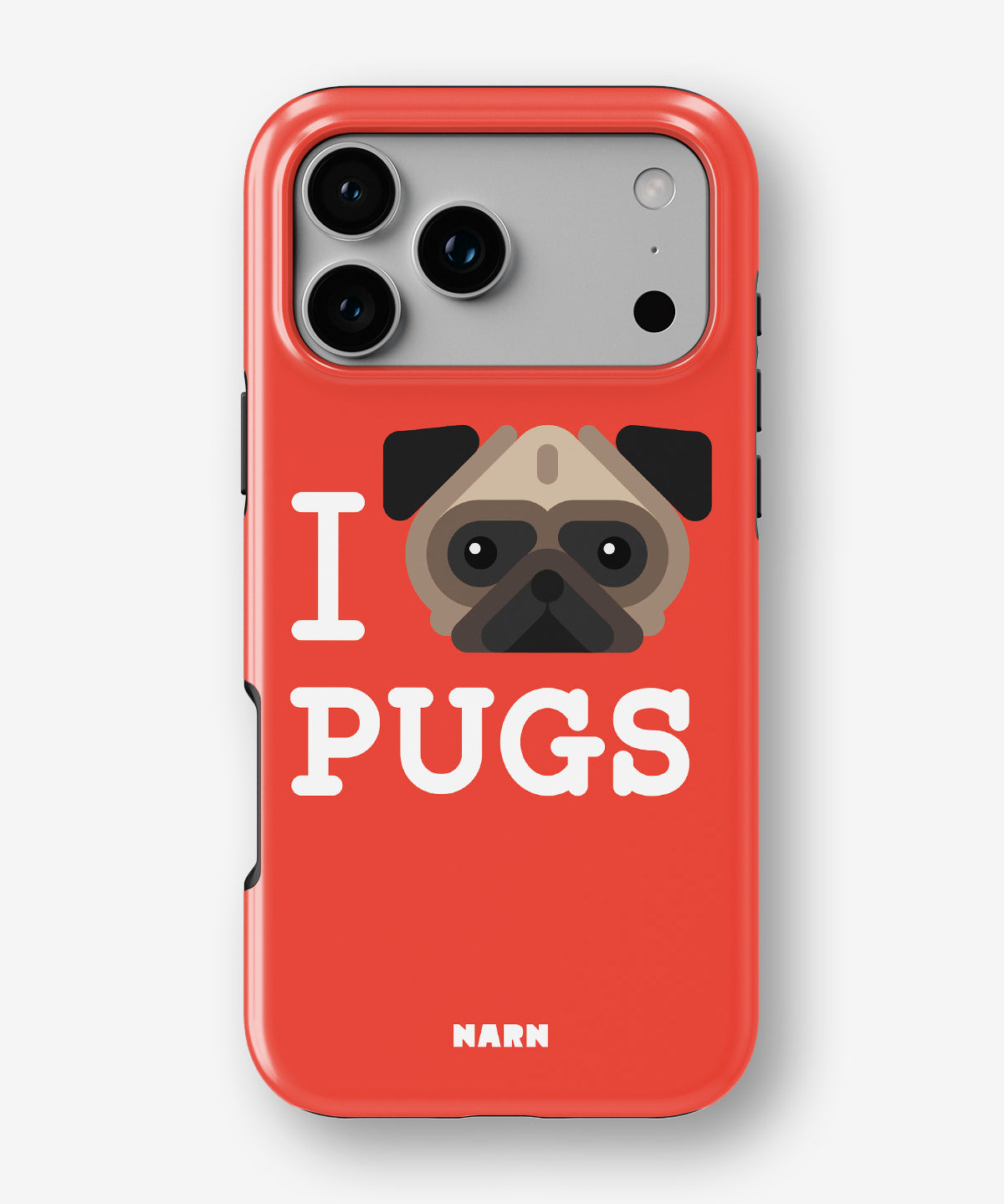 iPhone 18 Pro Tough Case – I Love Pugs - View 1