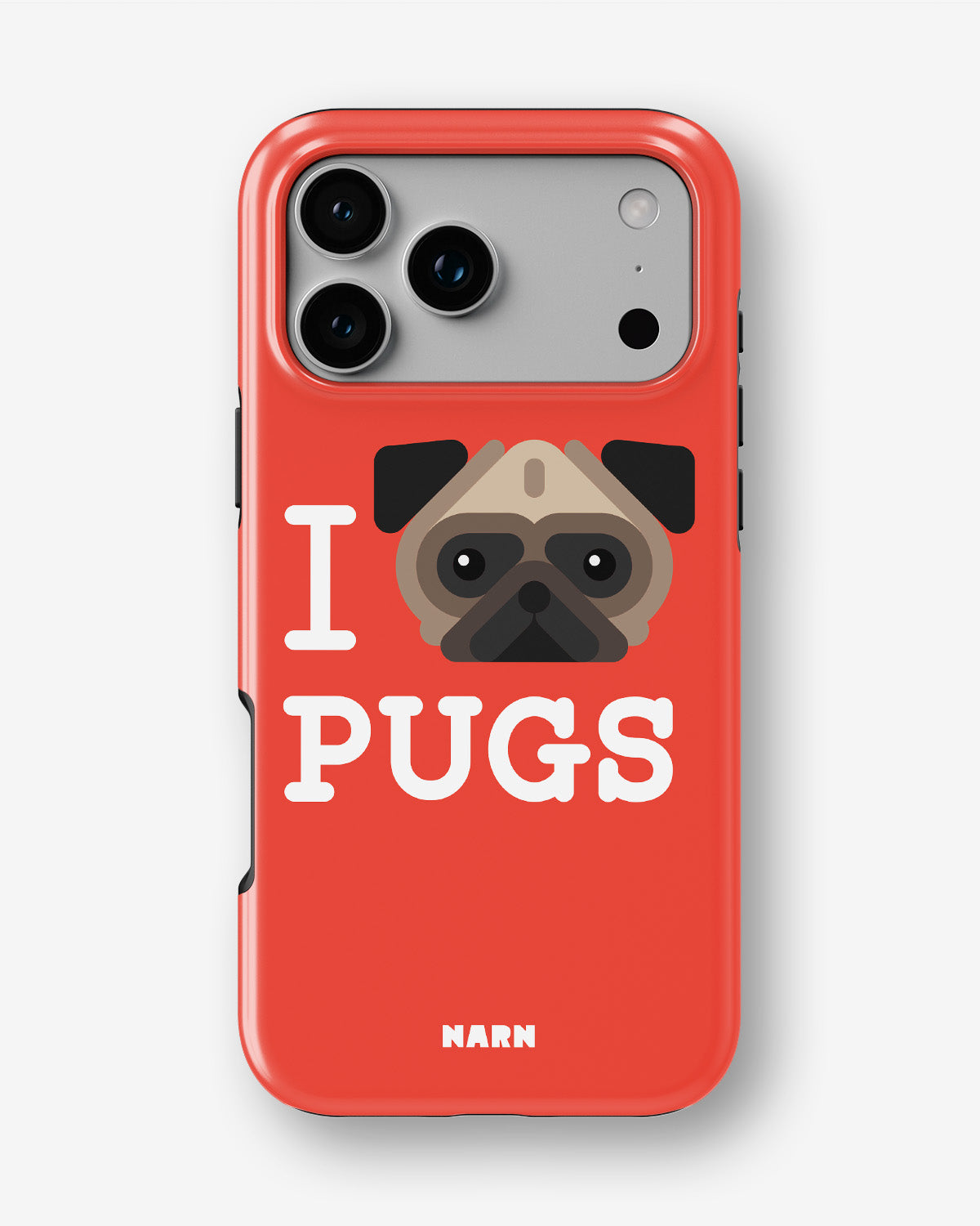iPhone 18 Pro Tough Case – I Love Pugs - View 1