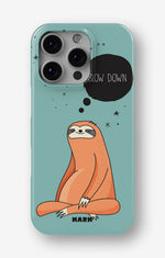 iPhone 16 Pro Slim Case - Slow Down Sloth - View 1
