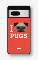 Google Pixel 7 Hard Case – I Love Pugs - View 1