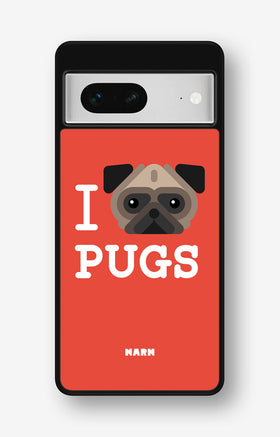 Google Pixel 7 Hard Case – I Love Pugs - View 1