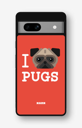Google Pixel 7a Hard Case – I Love Pugs - View 1
