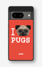 Google Pixel 8 Hard Case – I Love Pugs - View 1