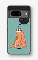 Google Pixel 8 Hard Case – Slow Down Sloth - View 1