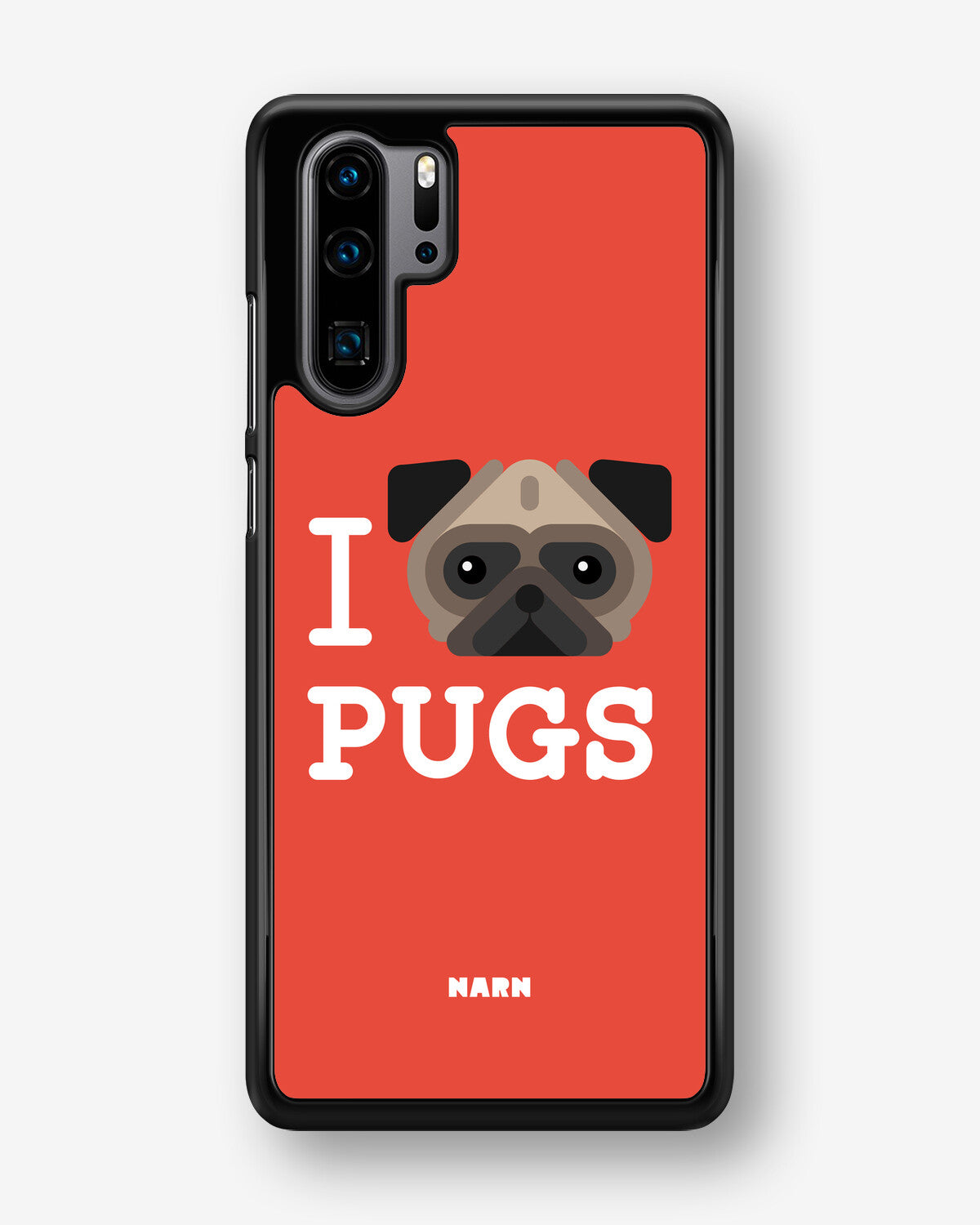 Huawei P30 Pro Hard Case – I Love Pugs - View 1