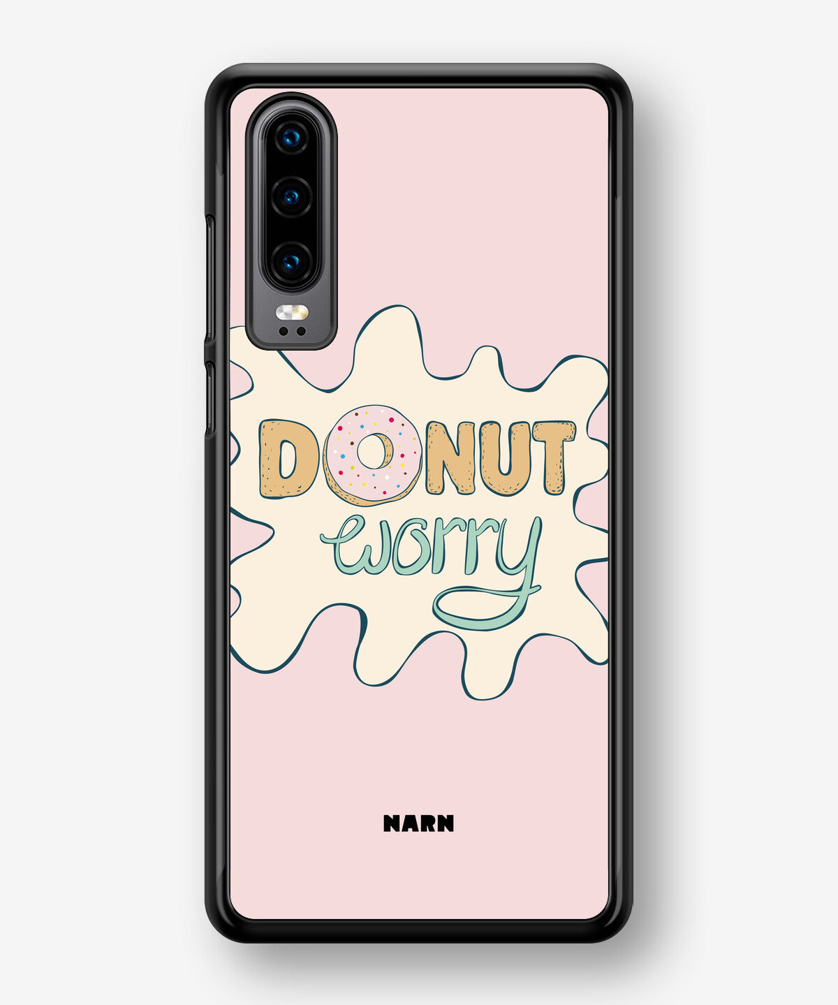 Huawei P30 Hard Case – Donut Worry - View 1