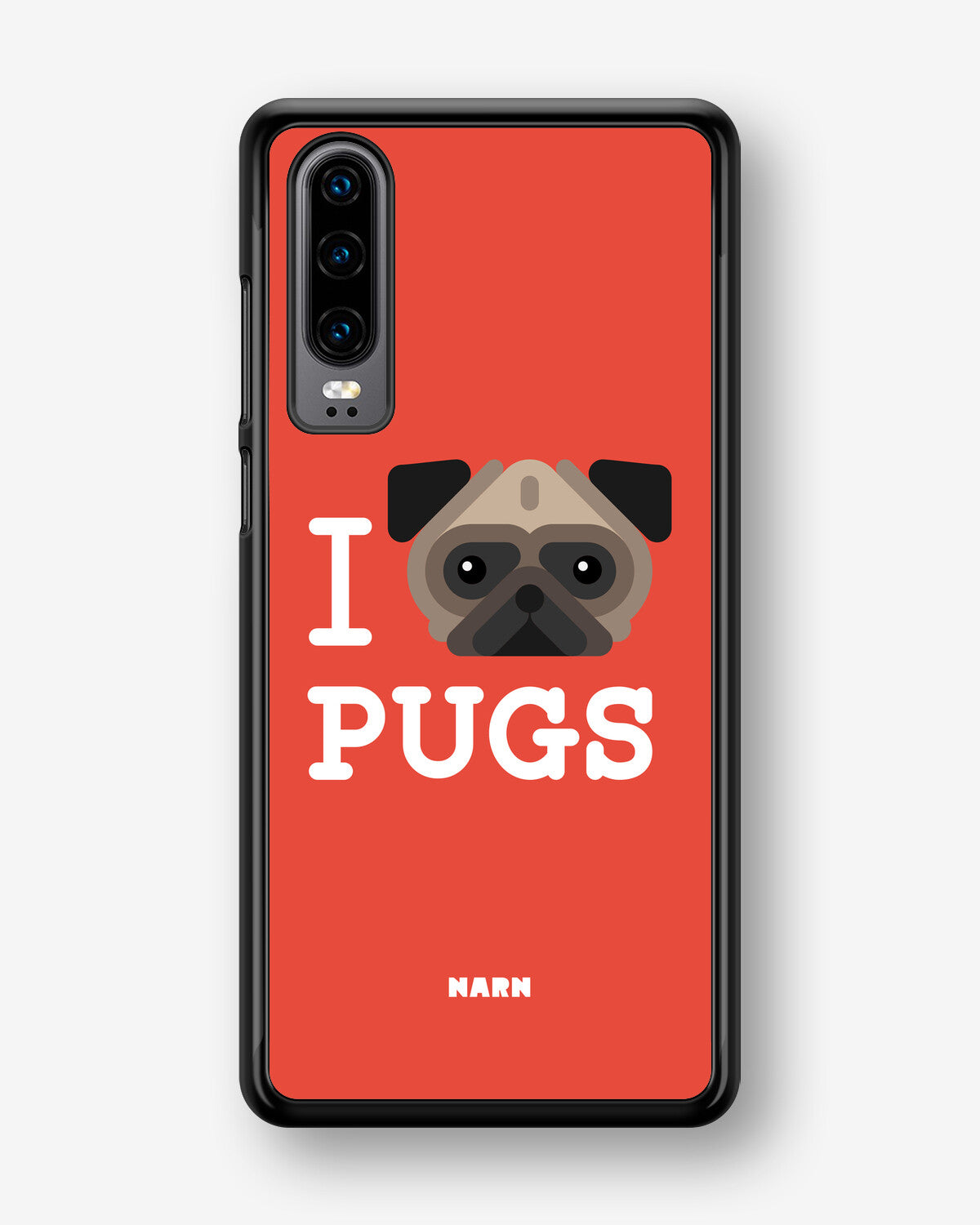 Huawei P30 Hard Case – I Love Pugs - View 1