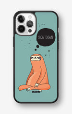 iPhone 12 Pro Max Hard Case – Slow Down Sloth - View 1