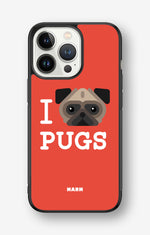 iPhone 13 Pro Hard Case – I Love Pugs - View 1