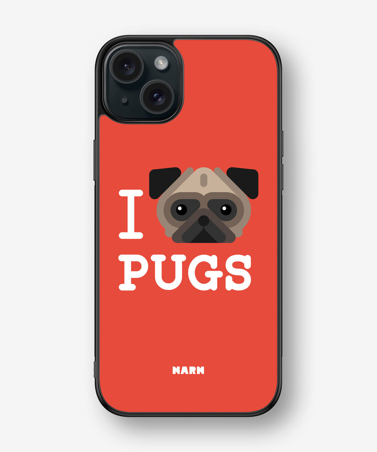 iPhone 15 Plus Hard Case – I Love Pugs - View 1