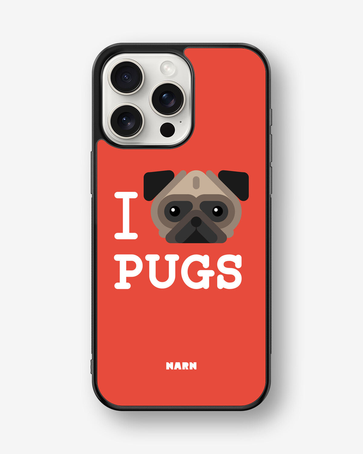 iPhone 15 Pro Max Hard Case – I Love Pugs - View 1