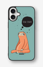 iPhone 16 Plus Hard Case – Slow Down Sloth - View 1