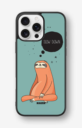 iPhone 16 Pro Max Hard Case – Slow Down Sloth - View 1