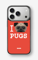 iPhone 17 Pro Max Hard Case – I Love Pugs - View 1