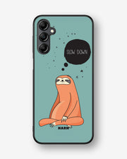 Samsung Galaxy A14 Hard Case – Slow Down Sloth - View 1
