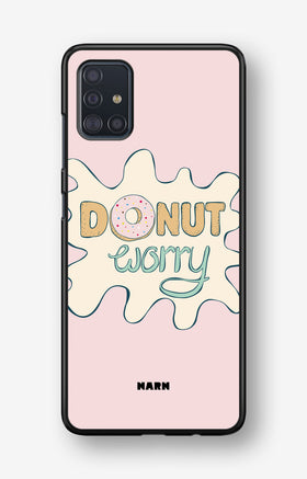 Samsung Galaxy A51 Hard Case – Donut Worry - View 1
