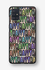 Samsung Galaxy A51 Hard Case – Happy - View 1