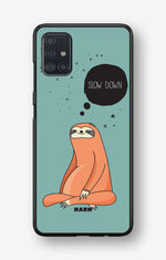 Samsung Galaxy A51 Hard Case – Slow Down Sloth - View 1