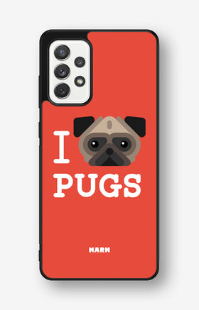 Samsung Galaxy A52 / A52s 5G Hard Case – I Love Pugs - View 1