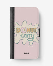 Samsung Galaxy Note 8 Wallet Case - Donut Worry - View 1