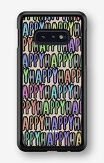 Samsung Galaxy S10e Hard Case – Happy - View 1