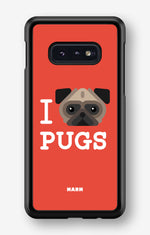Samsung Galaxy S10e Hard Case – I Love Pugs - View 1