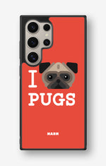 Samsung Galaxy S24 Ultra Hard Case – I Love Pugs - View 1